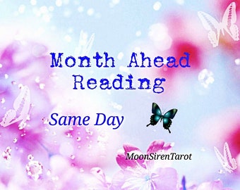 SAME DAY Month Ahead Tarot Reading