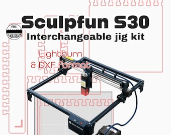 Sculpfun S30 Interchangeable jig kit (FILE)