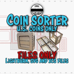 Puede incluir: Un clasificador de monedas de madera con el texto "COIN SORTER U.S. COINS ONLY" en azul. La imagen también incluye el texto "FILES ONLY LIGHTBURN, SVG AND XCS FILES". El clasificador de monedas está diseñado para monedas estadounidenses.