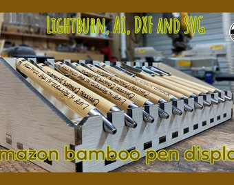 Bamboo pen display (FILE ONLY)