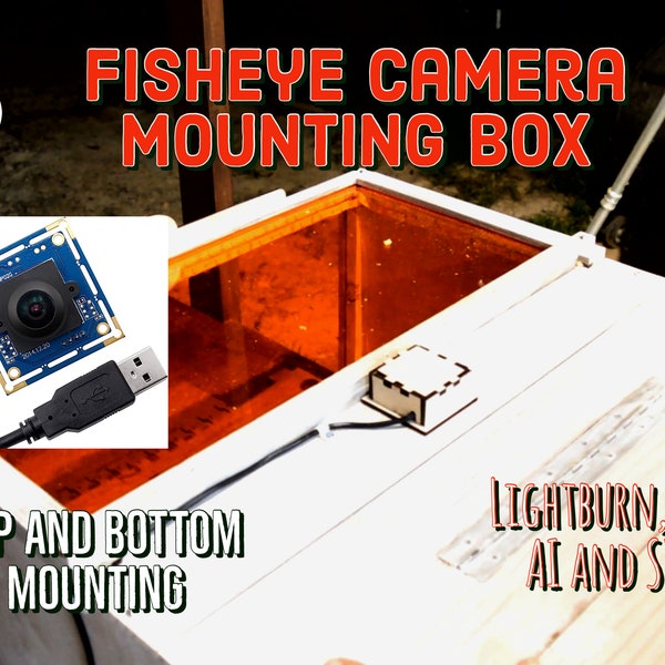 Fisheye camera mounting box BURN FILE