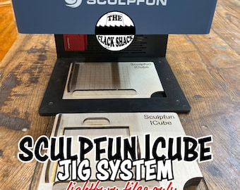 Sculpfun Icube jig system (FILE) (READ DESCRIPTION)