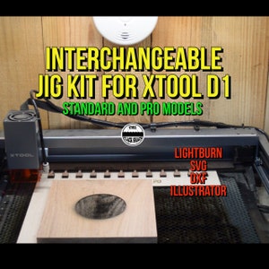 Interchangeable jig kit- XTool D1 and Pro (FILE)