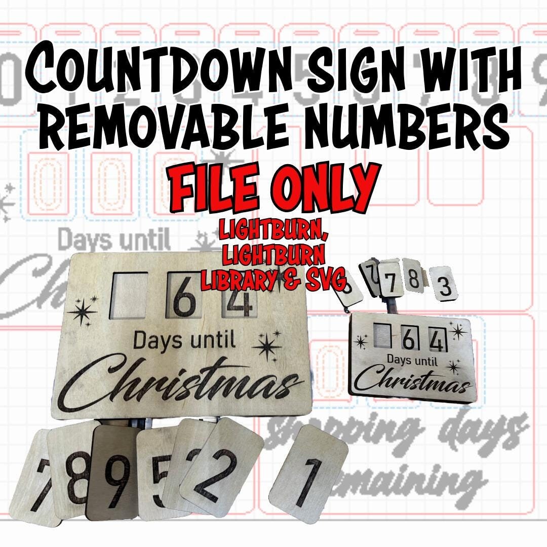 Countdown Sign With Removable Numbers (FILE ONLY) - Etsy