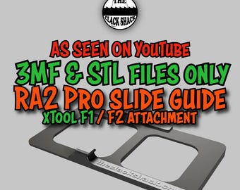 xTool RA2 Pro slide guide (FILE ONLY)