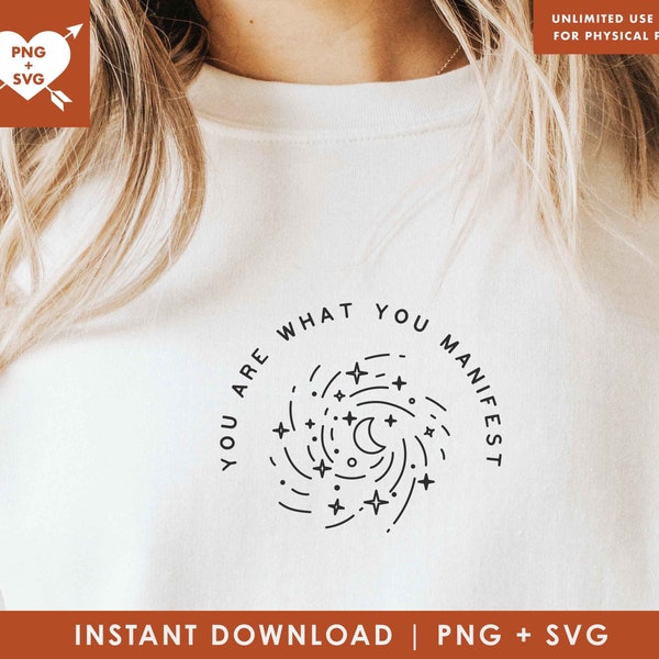 you are what you manifest SVG PNG, moon svg, star svg, celestial svg, crystals svg, magical svg, wiccan svg, pagan svg, universe svg