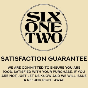 Puede incluir: Un logotipo circular con el texto "SIX ONE TWO" en negrita, negro, rodeado por un borde negro fino. Debajo, las palabras "SATISFACTION GUARANTEE" se muestran en una fuente similar.