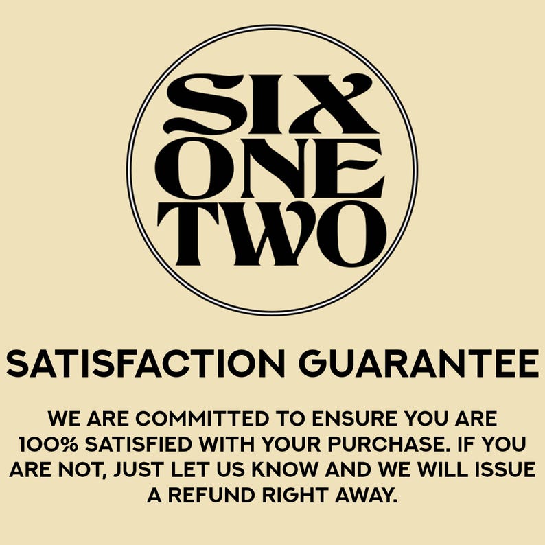 Puede incluir: Un logotipo circular con el texto "SIX ONE TWO" en negrita, negro, rodeado por un borde negro fino. Debajo, las palabras "SATISFACTION GUARANTEE" se muestran en una fuente similar.