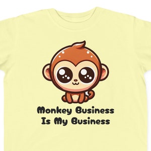 Cute Monkey Business Chimp Gorilla Ape  Character Toddler T-Shirt: Silly Sayings & Soft Comfort