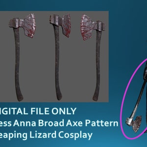 Huntress Anna Broad Axe Pattern *DIGITAL FILE ONLY* Blueprint and Assembly instructions.