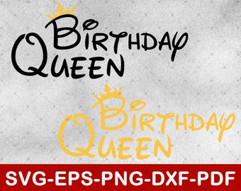 Birthday Queen Svg | Happy Birthday Svg Files for Cricut | Instant Download Svg,Eps,Dxf,Png,Pdf