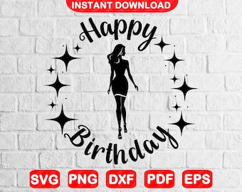 Feliz cumpleaños svg, png / feliz cumpleaños niña svg / hermosa niña svg / niña archivos svg para Cricut / Descarga instantánea Eps,Svg,Png,Pdf,Dxf