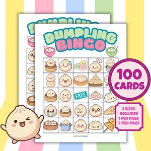 May include: A Dumpling Bingo game sheet featuring a grid of various cartoon dumplings with different facial expressions. The title reads DUMPLING BINGO in blue and pink letters. A circular badge states 100 CARDS, and a pink sign notes 2 SIZES INCLUDED.