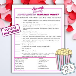 Peut inclure: Un jeu de citations de films de comédie romantique imprimable avec un thème rose et blanc. Le jeu comprend une liste de citations de films à associer au titre de film correct. Un seau de pop-corn et un signe "ticket movie" sont également affichés.