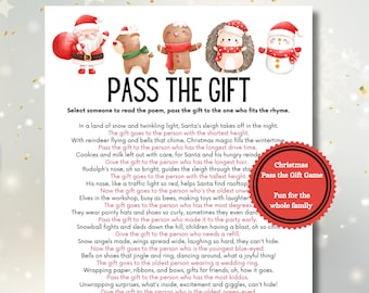 May include: A white paper game sheet titled PASS THE GIFT with watercolor illustrations of Santa, a reindeer, a gingerbread man, a hedgehog, and a snowman. The text includes instructions and a rhyming poem with red text lines. A red circular badge reads Christmas Pass the Gift Game Fun for the whole family.