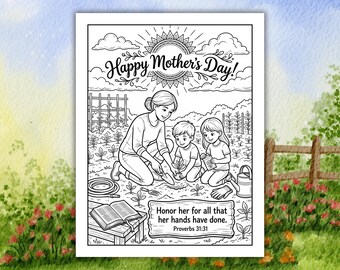 Mother's Day Coloring Page, Kids Bible Activity, Bible Verse Coloring Page, Sunday School Craft, Kids Bible Lesson, Proverbs 31:31