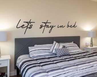 Wall Decor Over the Bed, Let’s Stay in Bed Metal Wall Art, Metal Bedroom Wall Art, Lets Stay in Bed Sign, Metal Above Bed Decor, Home Gift