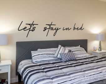 Wall Decor Over the Bed, Let’s Stay in Bed Metal Wall Art, Metal Bedroom Wall Art, Lets Stay in Bed Sign, Above Bed Decor, Christmas Gift