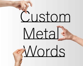 Custom Metal Sign - Your Own Text - Personalized Metal Family Name Sign, Custom Metal Words Wall Art, Custom Metal Letters, Christmas Gift