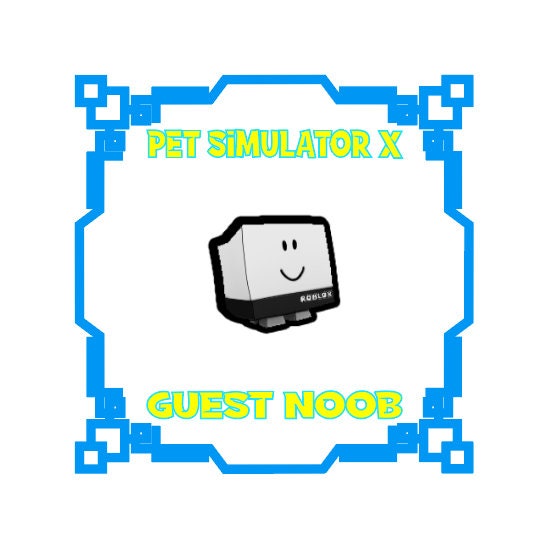 Guest Noob Roblox Pet Simulator X Pet Sim X PSX Fast Etsy Polska