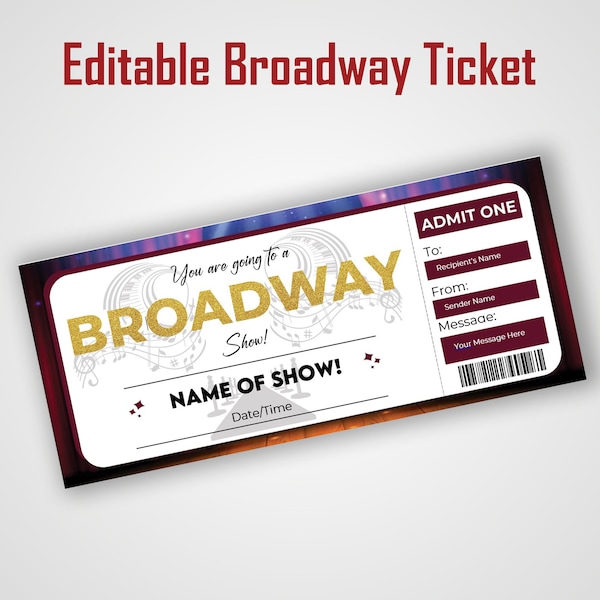Printable Broadway Show Gift, Broadway Tickets, Musical Ticket, Broadway Ticket Gift. Printable Ticket, Ticket Gift Printable, Musical Gift