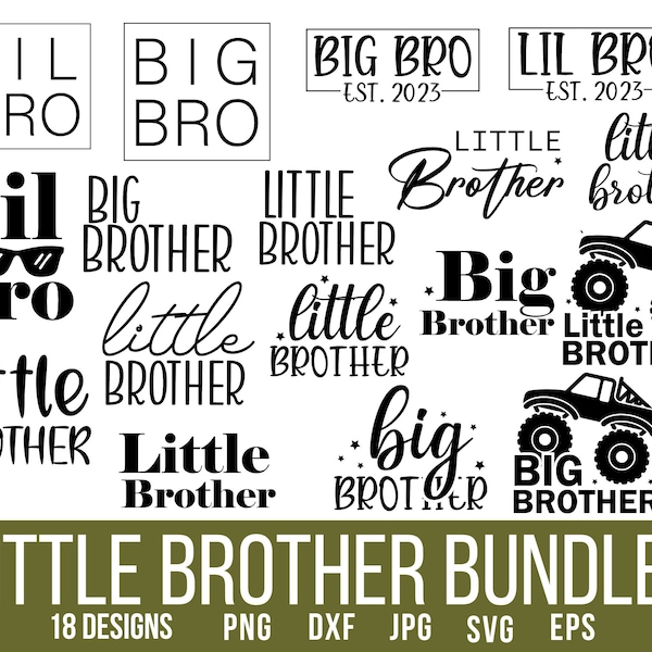 Bundle of Lil Bro Svg, Big Bro Svg, Sibling Svg, Brother Svg, Little Brother Svg, Little Brother, Siblings Svg, Brothers Svg, Little Brother