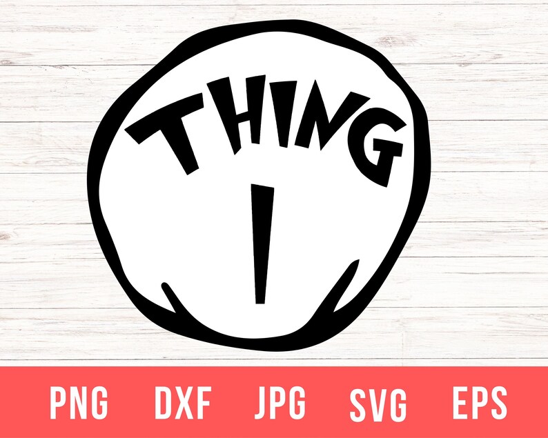 Thing 1 Thing 2 Svg Thing 1 Svg Dr Seuss Svg Thing 2 Svg - Etsy
