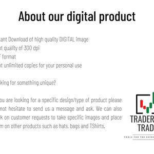 May include: White background with black text that reads "About our digital product." Text includes information about instant downloads, print quality, PDF format, and personal use. The Trader By Trade logo is in the bottom right.