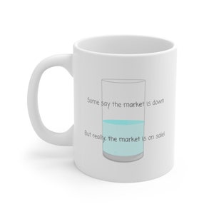 BUY THE DIP mug - glass half full investing mindset mug