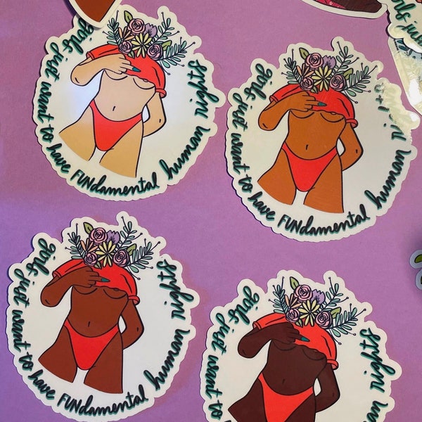 Girls Just Want To Have FUNdamental Human Rights Women's Rights Feminist Vinyl Sticker Art Print