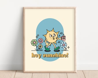 Retro Wall Print Sun Character, Hey Sunshine Wall Decor, Trendy 70's Poster, Digital Download Print, Printable Art, Retro Classroom Decor