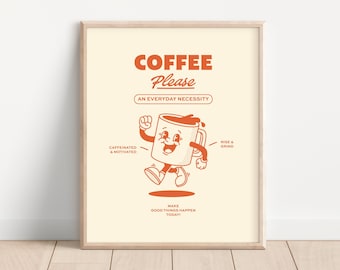 Retro Coffee Quote Print, Coffee Shop Decor, Retro Kitchen Prints, Large Printable Art, Downloadable Prints, Positive Affirmations Print