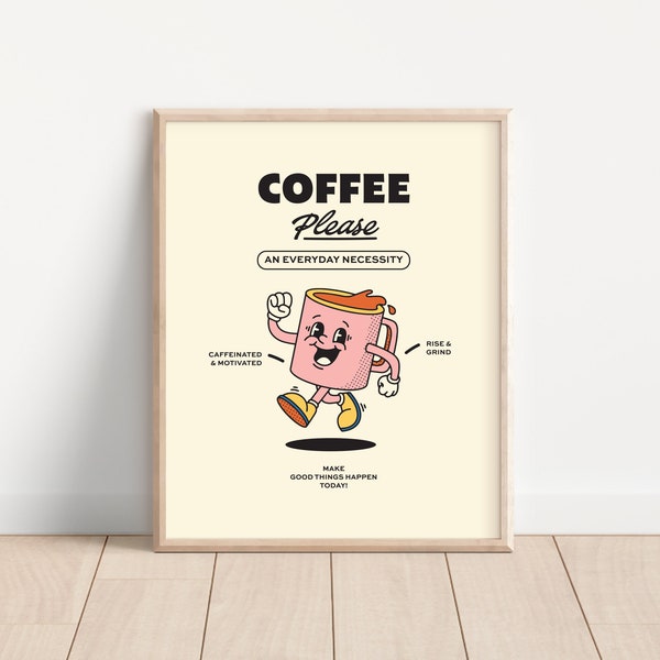 Impression de citation de café rétro, décor de café, impressions de cuisine rétro, grand art imprimable, impressions téléchargeables, impression d'affirmations positives