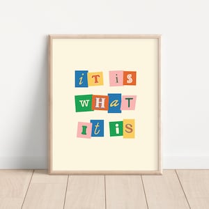 Es ist was es ist Retro Wandbild, Ausschnitt Buchstaben Zitat, digitaler Download Druck, große druckbare Kunst, positive Affirmationen Druck, Retro Kunst