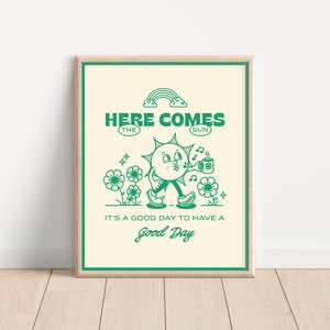 Retro Wall Print Quote, Here Comes The Sun Retro Wall Decor, Trendy 70's Poster, Digital Download Print, Printable Art, Emerald Green