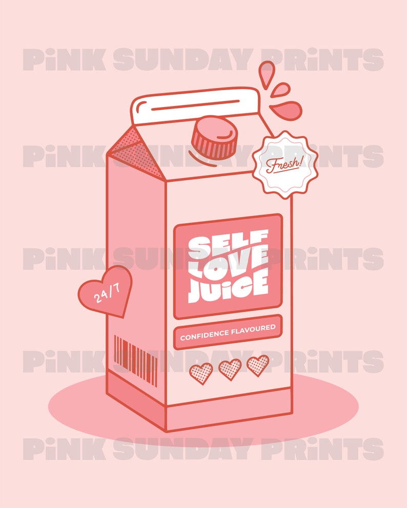 May include: A pink carton of self-love juice with the words "Self Love Juice" and "Confidence Flavoured" printed on it. The carton has a red heart with the text "24/7" on it and a red star with the text "Fresh!" on it.
