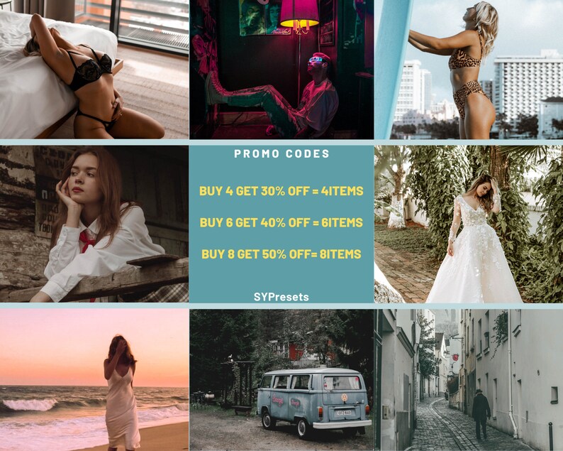 May include: A collage of images with a blue background and text that reads "PROMO CODES" and "BUY 4 GET 30% OFF = 4ITEMS, BUY 6 GET 40% OFF = 6ITEMS, BUY 8 GET 50% OFF=8ITEMS" and "SYPresets".