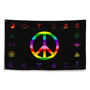 May include: A black flag with a rainbow peace sign in the center. Surrounding the peace sign are various religious symbols, including the Star of David, the Christian fish, the Om symbol, the crescent moon, and the yin-yang symbol.