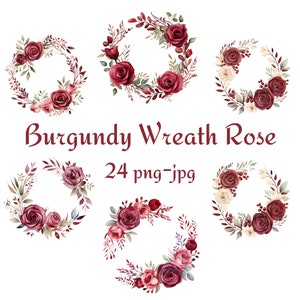 24 Clipart Rose guirlande bordeaux, Shower de mariée nuptiale mariage Rose Couronne bourgogne Clipart, aquarelle Couronne de Roses bordeaux PNG JPG