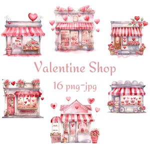 16 Valentine Candy Shop Clipart, Valentine Shop Watercolor Clipart, Watercolor Candy Shop Transparent Background 300 Dpı PNG JPG Clipart