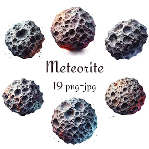 May include: A collection of six meteorites with a rough, pitted texture. The meteorites are various shades of gray, brown, and orange, with some showing hints of blue. The word "Meteorite" is written in a decorative font, along with "19 png-jpg".