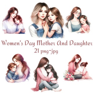 21 Imágenes prediseñadas del Día de la Mujer Madre e Hija, Acuarela Feliz Madre e Hijas Clipart, Acuarela Feliz Día de la Mujer Clipart PNG JPG