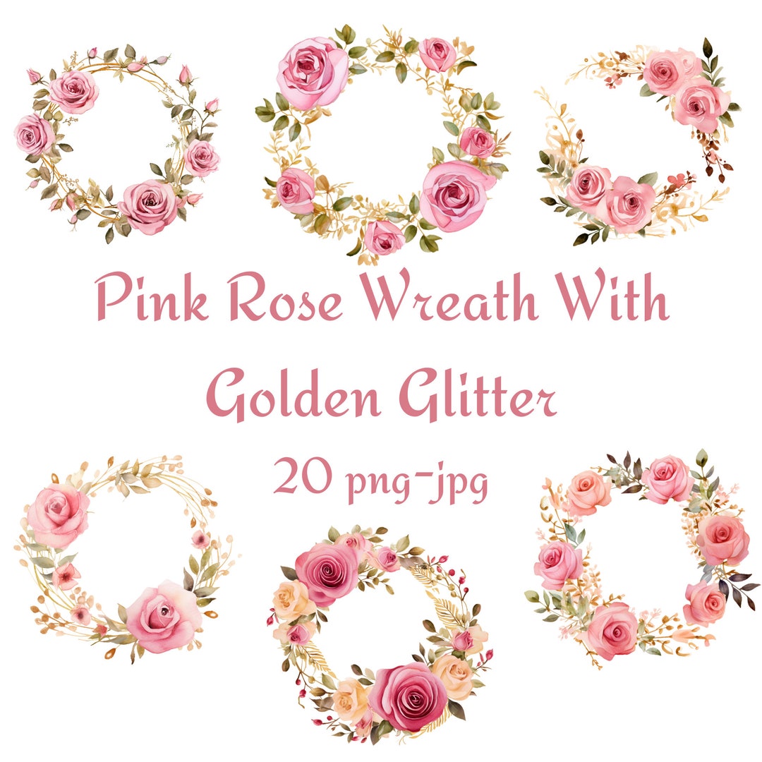 20 Pink Rose Wreath With Golden Glitter Clipart, Wedding Bridal Shower ...