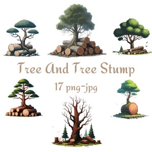 17 Tree And Tree Stump Clipart, Tree Trunk Clipart, WatercolorTree And Tree Stump Clipart, Watercolor 300 Dpı PNG JPG Clipart