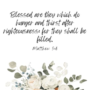 Blessed are they who thirst; Relief Society; Relief Society posters; Scripture quotes
