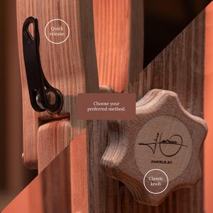 May include: A wooden structure featuring two adjustment mechanisms: a black metal quick release lever on the left and a star-shaped wooden classic knob on the right. Text on the image reads: Quick release, Choose your preferred method, Classic knob.