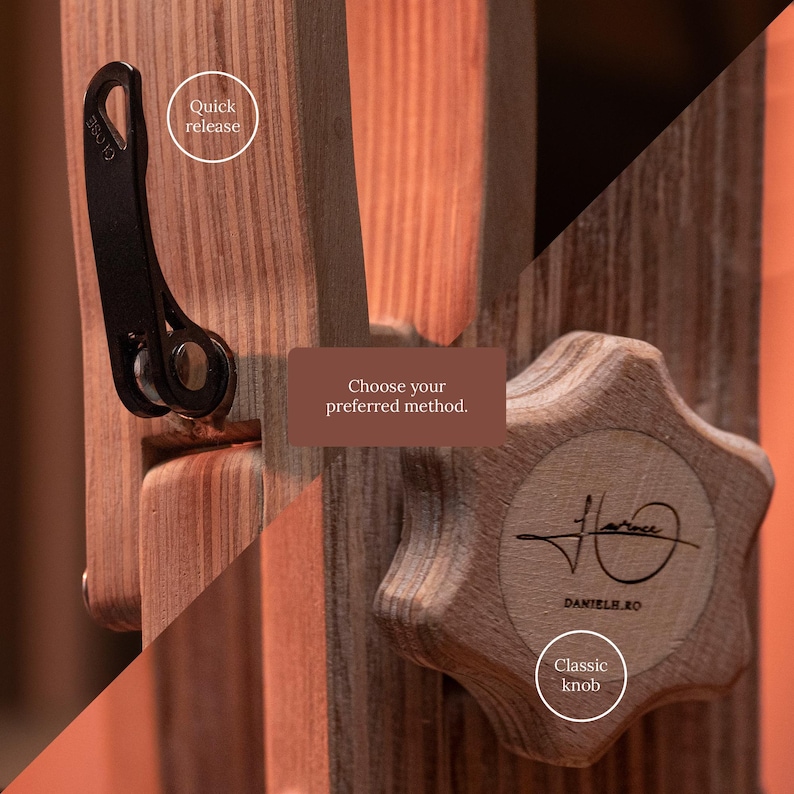 May include: A wooden structure featuring two adjustment mechanisms: a black metal quick release lever on the left and a star-shaped wooden classic knob on the right. Text on the image reads: Quick release, Choose your preferred method, Classic knob.