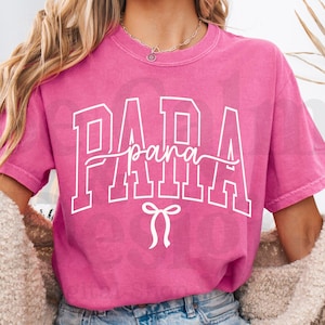 Coquette Bow Para PNG: Paraprofessional Shirt Design (Digital Download)
