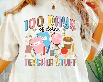 100 Days of School PNG: Funny Teacher Shirt Design (Digital Download)