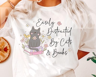 Distracted by Cats and Books PNG, Book Lover Gift (Digital Download)